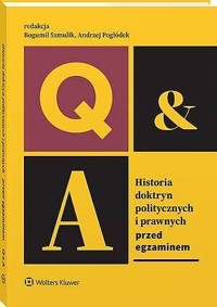 Historia doktryn politycznych i prawnych. Przed egzaminem - Andrzej Pogłódek, Bogumił Szmulik - książka