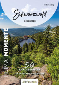 Schwarzwald - Der Norden – HeimatMomente - Antje Seeling - ebook