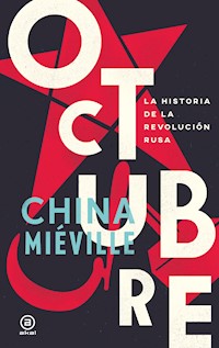 Octubre - China Mieville - ebook