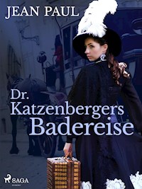 Dr. Katzenbergers Badereise - Jean Paul - ebook