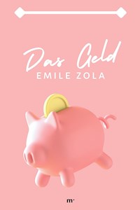 Das Geld - Émile Zola - ebook