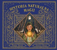 Historia naturalna magii - Poppy David - książka