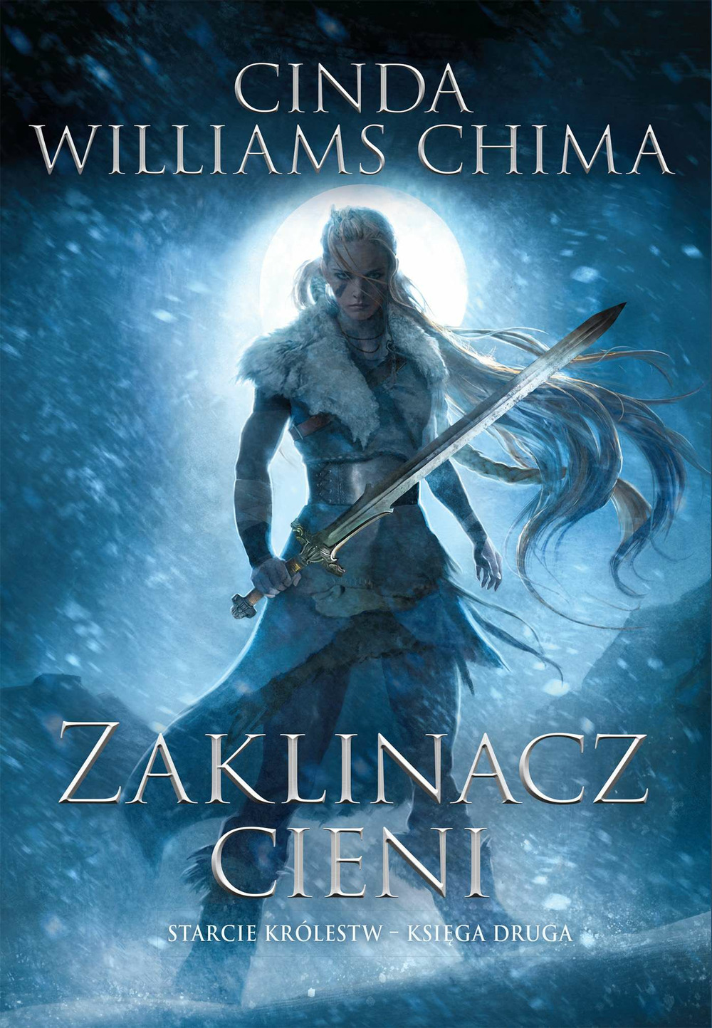 Zaklinacz cieni. Cykl Starcie Królestw. Tom 2 - Cinda Williams Chima - książka
