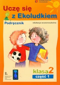 Uczę się z Ekoludkiem 2 podręcznik część 1 - Kitlińska-Pięta Halina, Orzechowska Zenona, Stępień Magdalena - książka