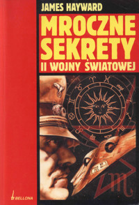 Mroczne sekrety II wojny światowej - James Hayward - ebook