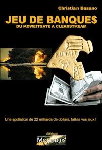 Jeux de Banques - Christian Basano - ebook