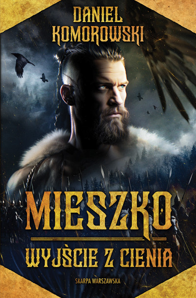 Okładka książki Mieszko. Wyjście z cienia