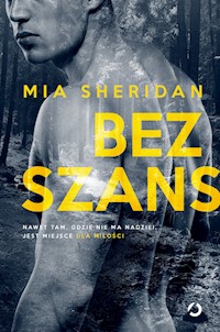 Bez szans - Mia Sheridan - książka