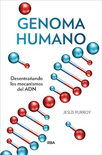 Genoma humano - Jesús Purroy - ebook