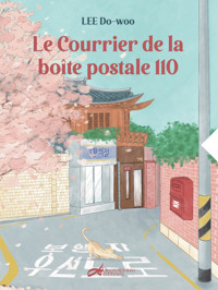 Le courrier de la boîte postale 110 - Do-woo LEE - ebook