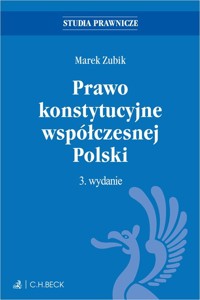 Prawo konstytucyjne współczesnej Polski - Zubik Marek - książka