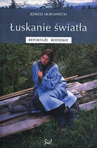 Łuskanie światła - Morawiecki Jędrzej - książka