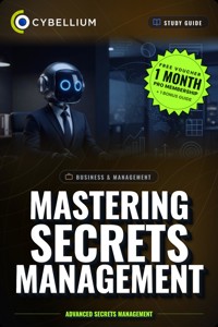 Mastering Secrets Management - Cybellium - ebook