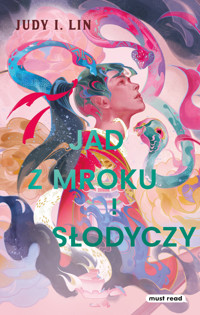 Jad z mroku i słodyczy. The Book of Tea. Tom 2 - Judy I. Lin - książka