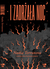 I zadrżała noc - Terranova Nadia - ebook + książka