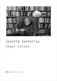 Zegar szronu i inne wiersze - Sartorius Joachim - książka