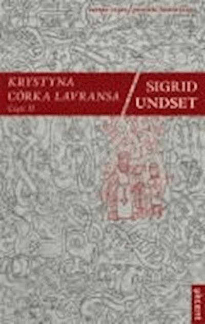 Okładka książki Krystyna córka Lavransa. Część II