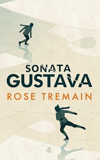 Sonata Gustava - Rose Tremain - książka