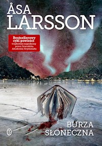 Burza słoneczna - Larsson Åsa - ebook + książka