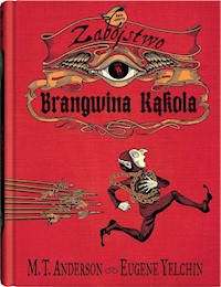 Zabójstwo Brangwina Kąkola - Anderson M.T. - książka