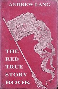 The Red True Story Book - Andrew Lang - ebook