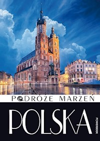 Podróże marzeń Polska -  - książka