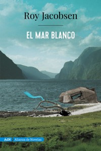 El mar blanco (AdN) - Jacobsen Roy - ebook
