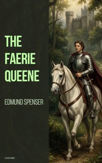 The Faerie Qveene - Spenser Edmund - ebook