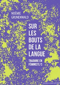 Sur les bouts de la langue - Noémie Grunenwald - ebook