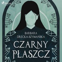 Czarny Płaszcz - Barbara Drecka Szymańska - ebook + audiobook