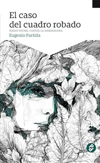 El caso del cuadro robado - Eugenio Partida - ebook