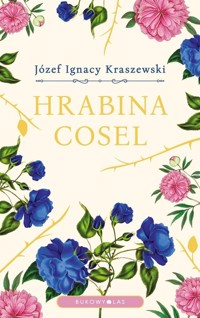Hrabina Cosel - Kraszewski Józef Ignacy - książka