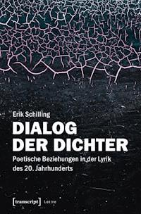 Dialog der Dichter - Erik Schilling - ebook