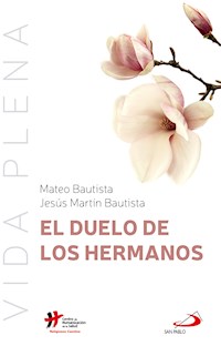El duelo de los hermanos - Mateo Bautista García - ebook