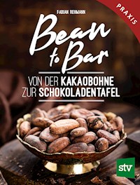 Bean to Bar - Fabian Rehmann - ebook