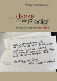 ... danke für die Predigt - Markus Niederhäuser - ebook