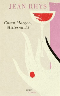 Guten Morgen, Mitternacht - Rhys Jean - ebook