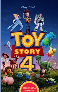 Toy Story 4. Biblioteczka przygody. Disney Pixar -  - książka