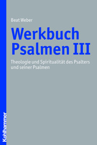 Werkbuch Psalmen III - Beat Weber - ebook