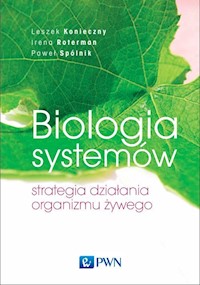 Biologia systemów - Konieczny Leszek, Roterman Irena, Spólnik Paweł - książka