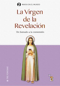 La Virgen de la Revelación - Irene Laura di Palma - ebook