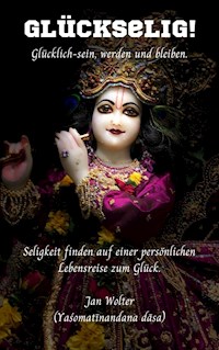 Glückselig! - Jan Wolter - ebook