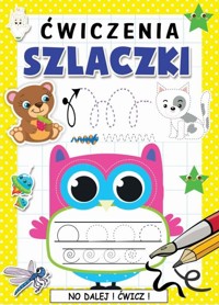 Ćwiczenia Szlaczki - zbiorowa praca - książka