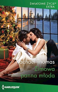 Zimowa panna młoda /Światowe Życie Ekstra - Rachael Thomas - książka