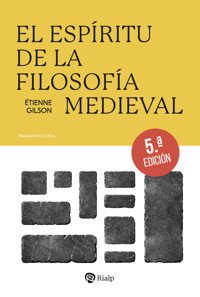 El espíritu de la filosofía medieval - Gilson Etienne - ebook