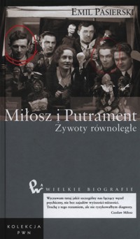 Miłosz i Putrament - Emil Pasierski - książka