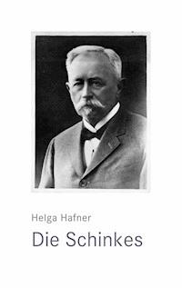 Die Schinkes - Helga Hafner - ebook
