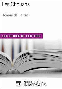 Les Chouans d'Honoré de Balzac - Encyclopaedia Universalis - ebook