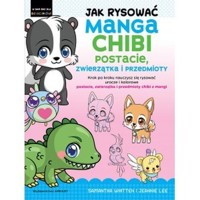 Jak rysować Manga Chibi - Whitten Samantha, Lee Jeannie - książka