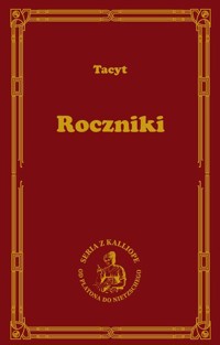 Roczniki - Korneljiusz Publjiusz Tacyt - książka